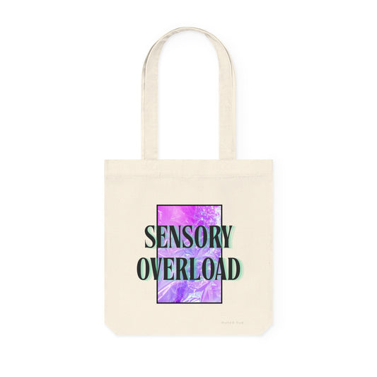 SENSORY OVERLOAD - Eco-Friendly Woven Tote Bag
